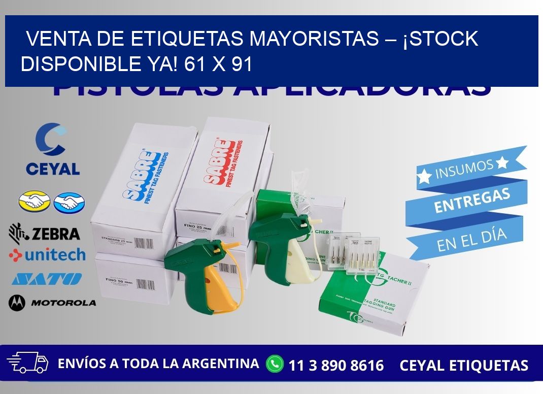 VENTA DE ETIQUETAS MAYORISTAS – ¡STOCK DISPONIBLE YA! 61 x 91