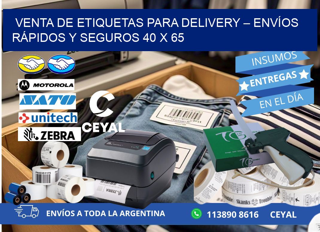 VENTA DE ETIQUETAS PARA DELIVERY – ENVÍOS RÁPIDOS Y SEGUROS 40 x 65