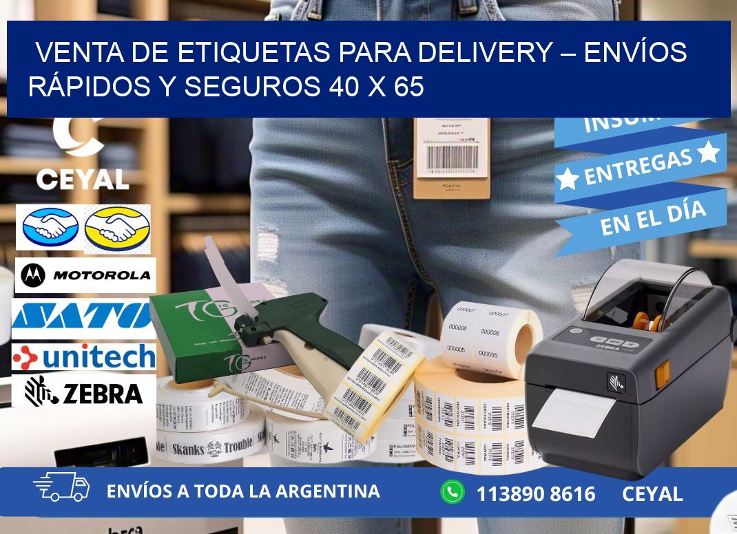 VENTA DE ETIQUETAS PARA DELIVERY – ENVÍOS RÁPIDOS Y SEGUROS 40 x 65