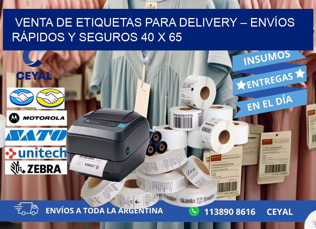 VENTA DE ETIQUETAS PARA DELIVERY – ENVÍOS RÁPIDOS Y SEGUROS 40 x 65