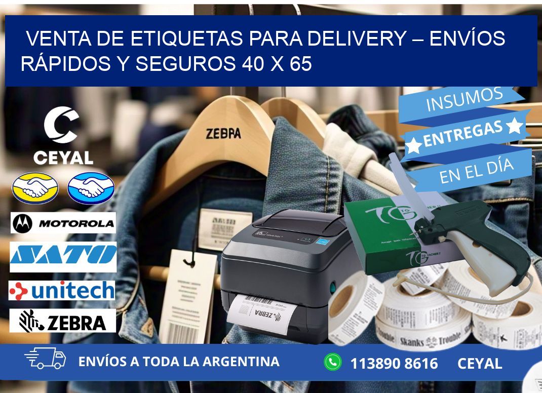 VENTA DE ETIQUETAS PARA DELIVERY – ENVÍOS RÁPIDOS Y SEGUROS 40 x 65