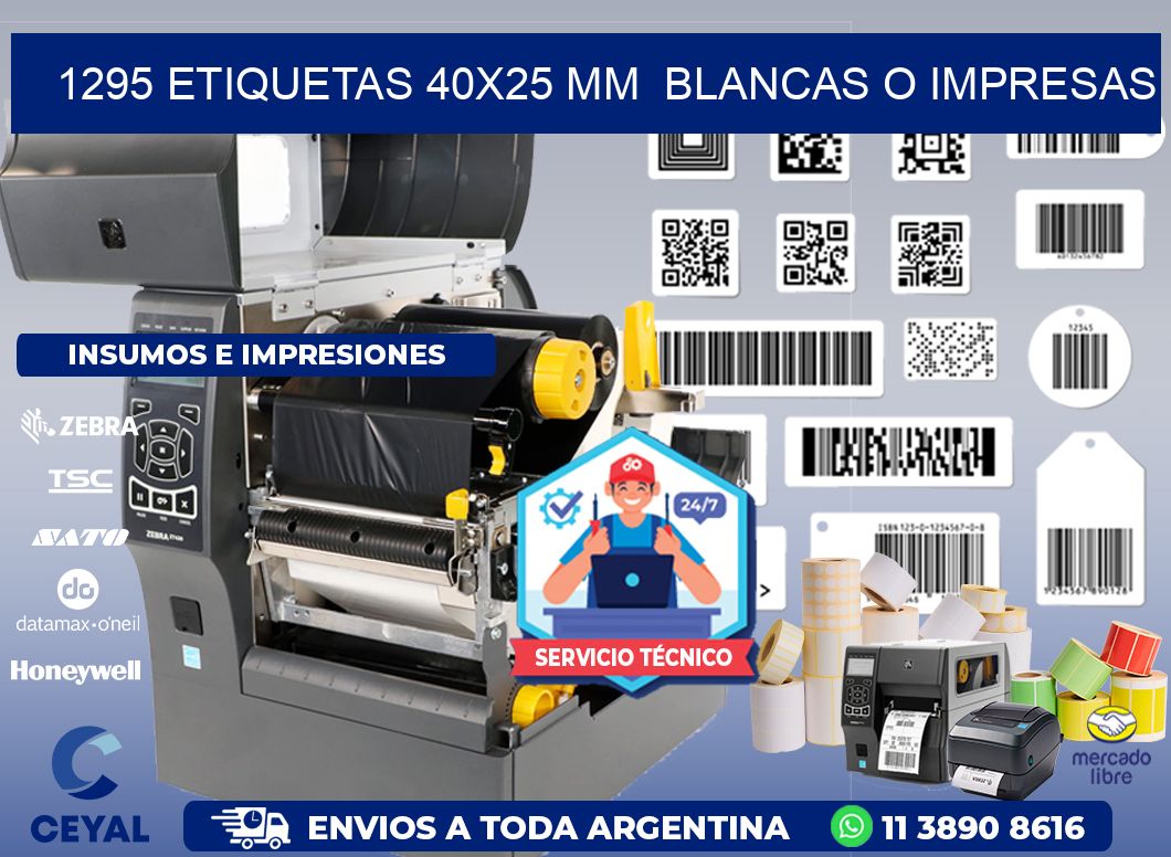 1295 ETIQUETAS 40x25 mm  BLANCAS O IMPRESAS