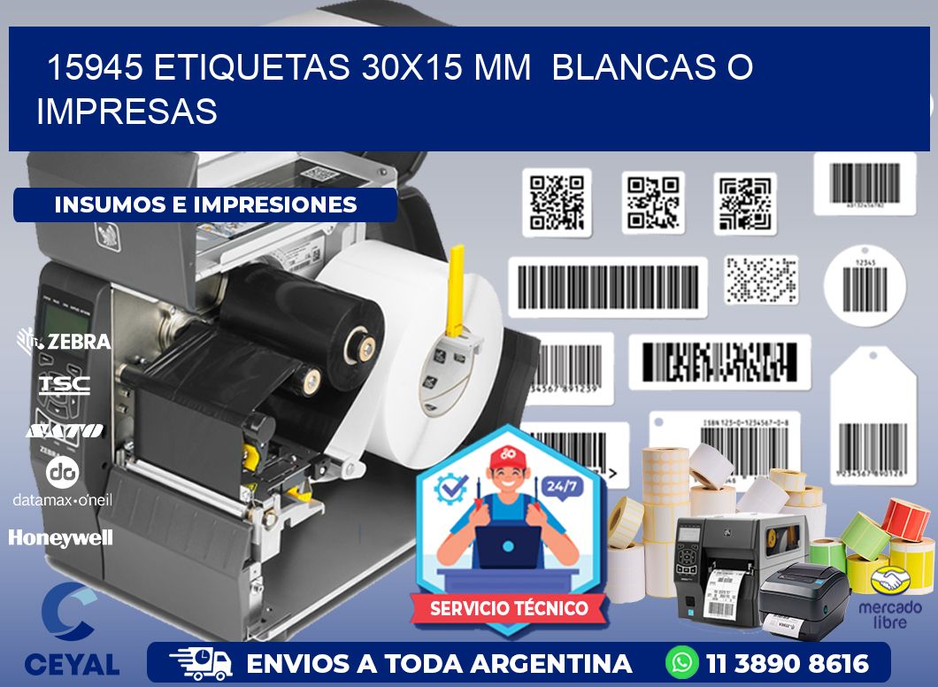 15945 ETIQUETAS 30x15 mm  BLANCAS O IMPRESAS