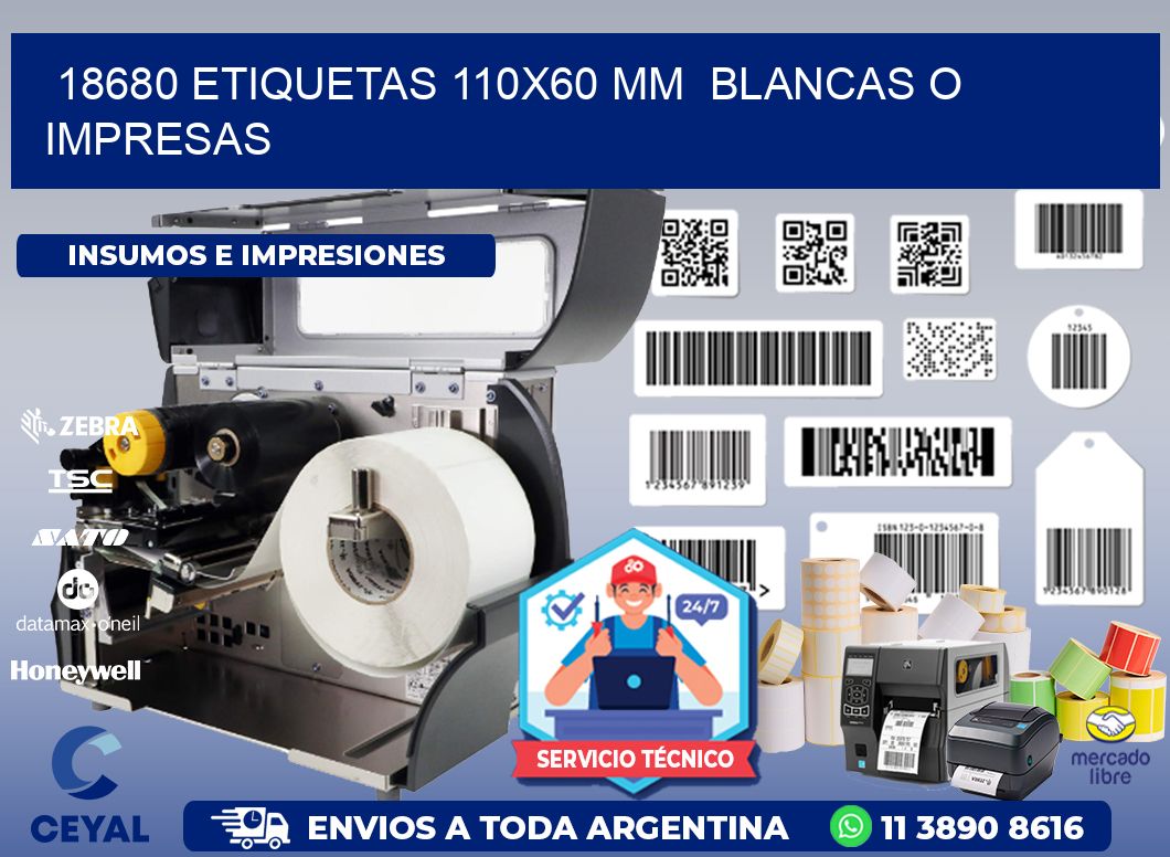 18680 ETIQUETAS 110x60 mm  BLANCAS O IMPRESAS