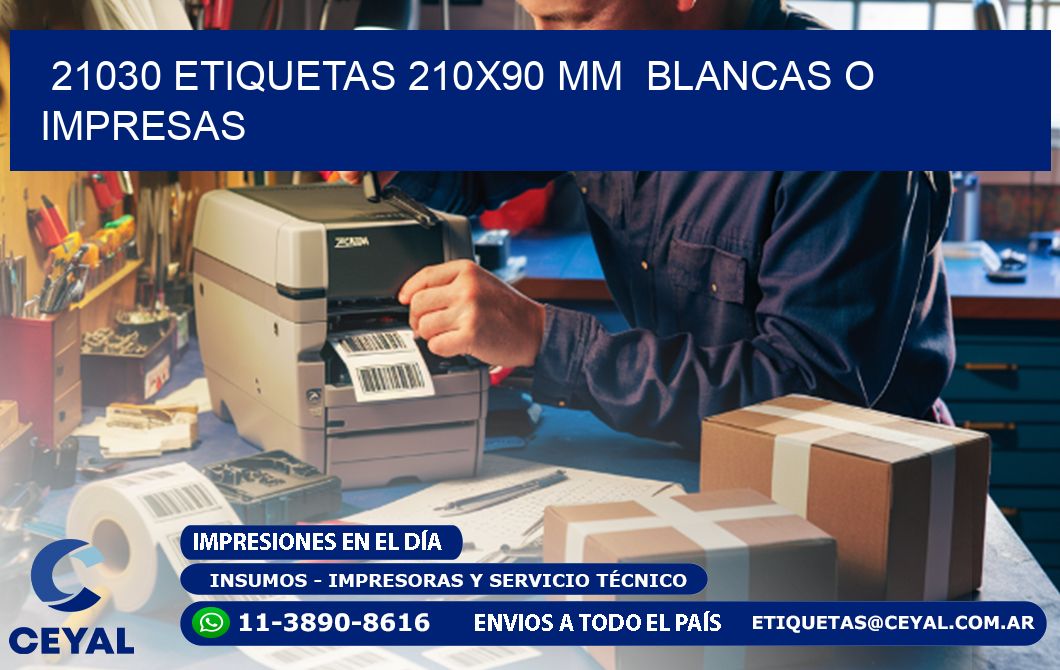 21030 ETIQUETAS 210x90 mm  BLANCAS O IMPRESAS