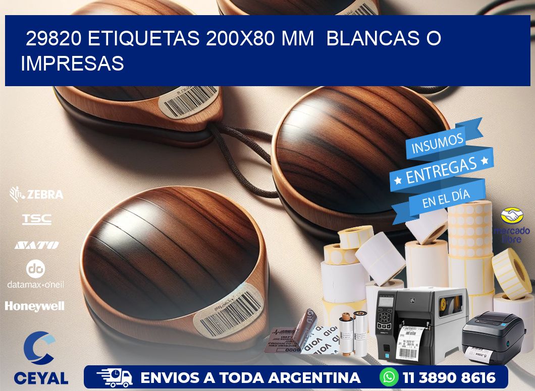 29820 ETIQUETAS 200x80 mm  BLANCAS O IMPRESAS