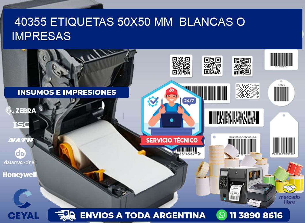 40355 ETIQUETAS 50x50 mm  BLANCAS O IMPRESAS