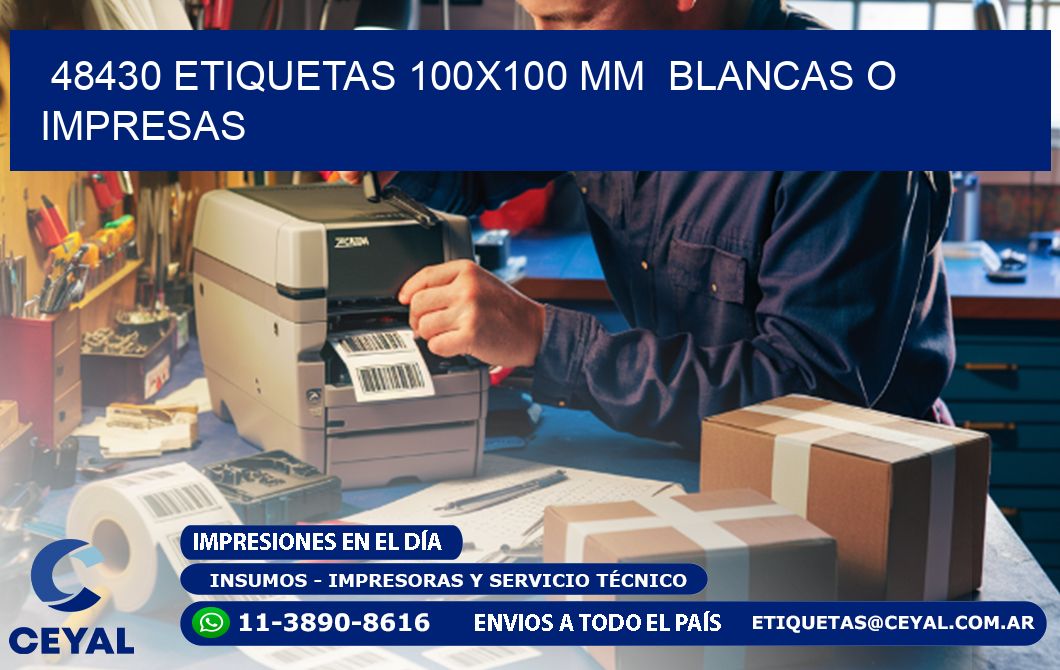 48430 ETIQUETAS 100x100 mm  BLANCAS O IMPRESAS