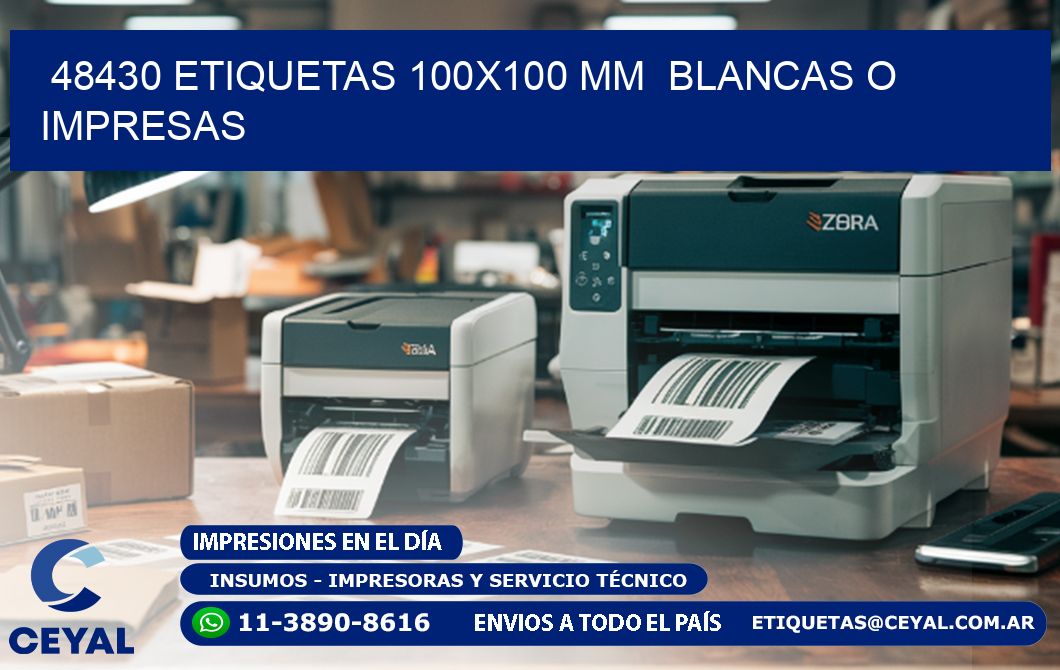 48430 ETIQUETAS 100x100 mm  BLANCAS O IMPRESAS