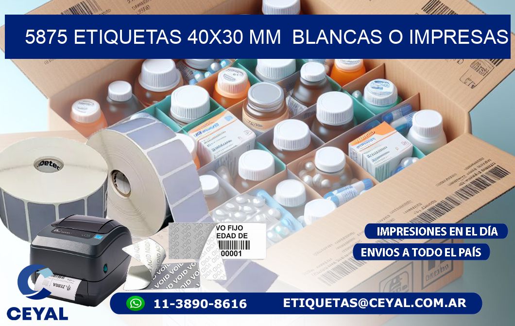 5875 ETIQUETAS 40x30 mm  BLANCAS O IMPRESAS