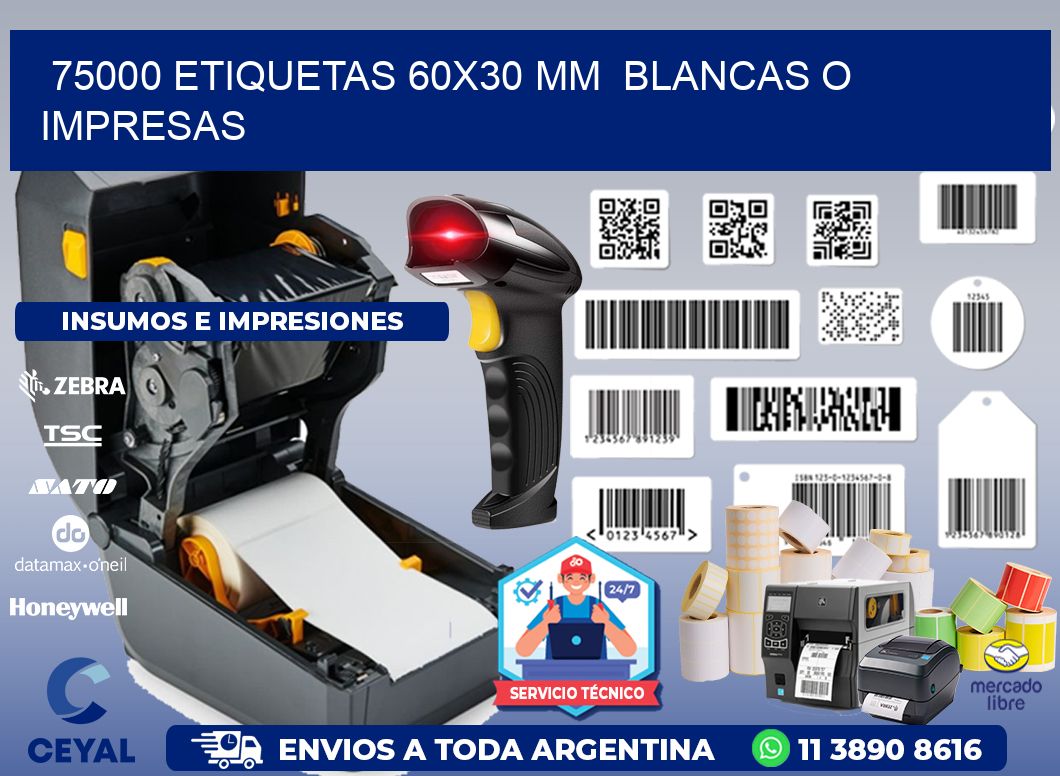 75000 ETIQUETAS 60x30 mm  BLANCAS O IMPRESAS