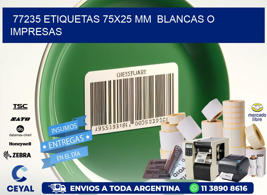 77235 ETIQUETAS 75x25 mm  BLANCAS O IMPRESAS