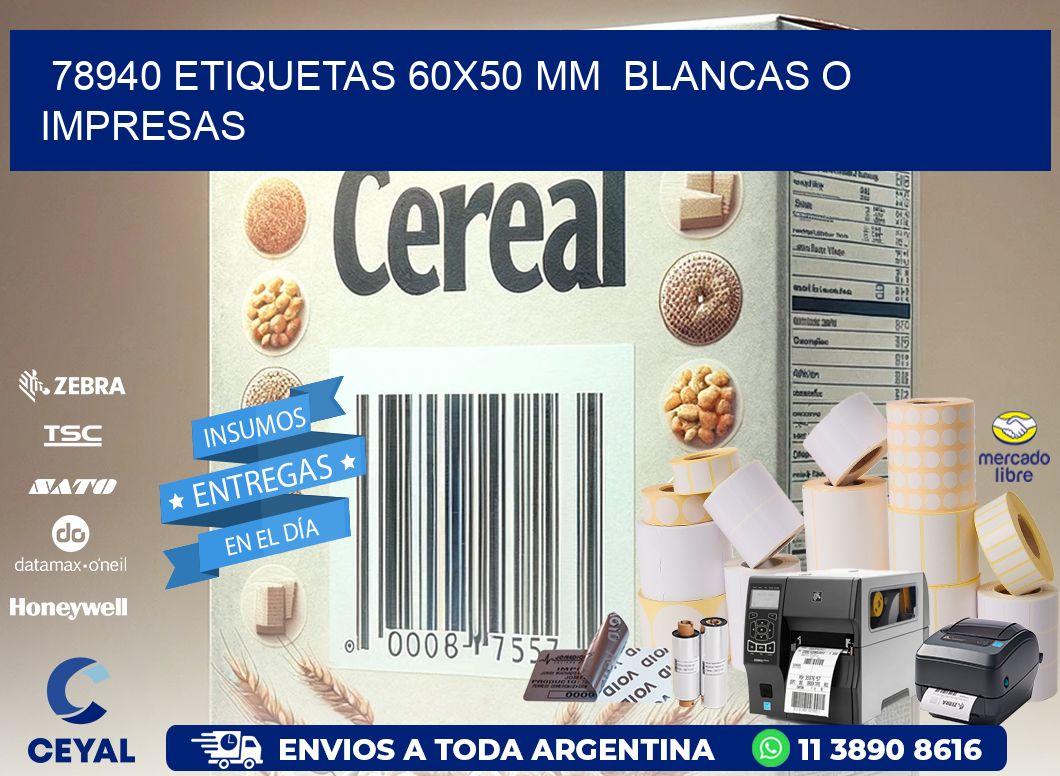 78940 ETIQUETAS 60x50 mm  BLANCAS O IMPRESAS