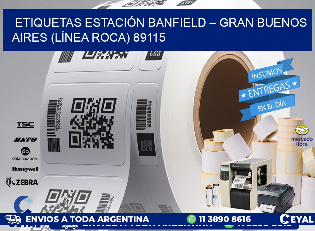 ETIQUETAS ESTACIÓN BANFIELD – GRAN BUENOS AIRES (LÍNEA ROCA) 89115