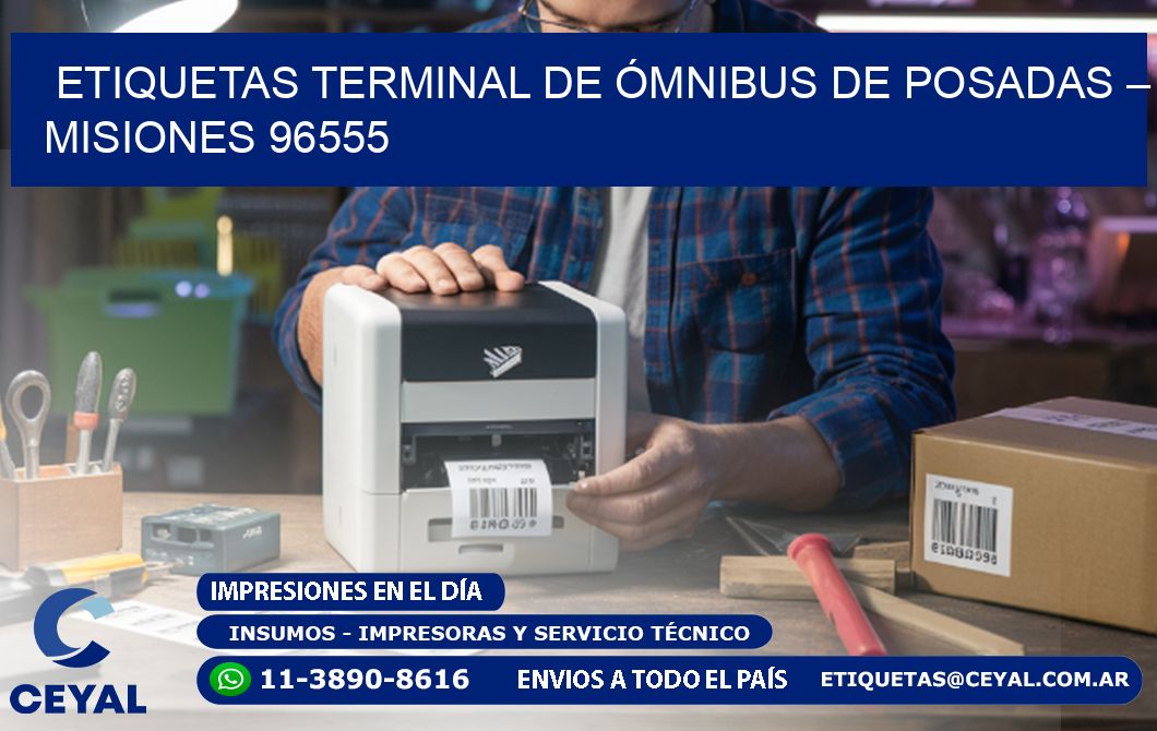 ETIQUETAS TERMINAL DE ÓMNIBUS DE POSADAS – MISIONES 96555