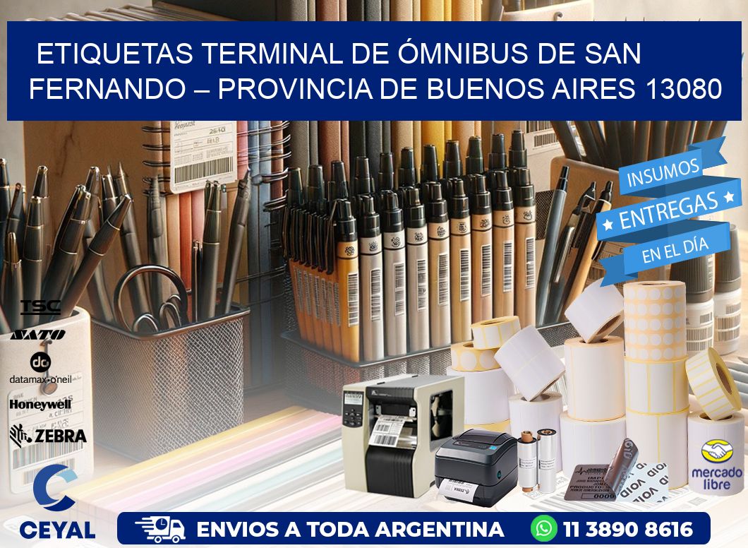 ETIQUETAS TERMINAL DE ÓMNIBUS DE SAN FERNANDO – PROVINCIA DE BUENOS AIRES 13080