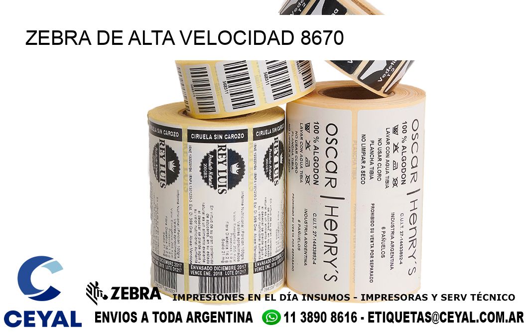 ZEBRA DE ALTA VELOCIDAD 8670