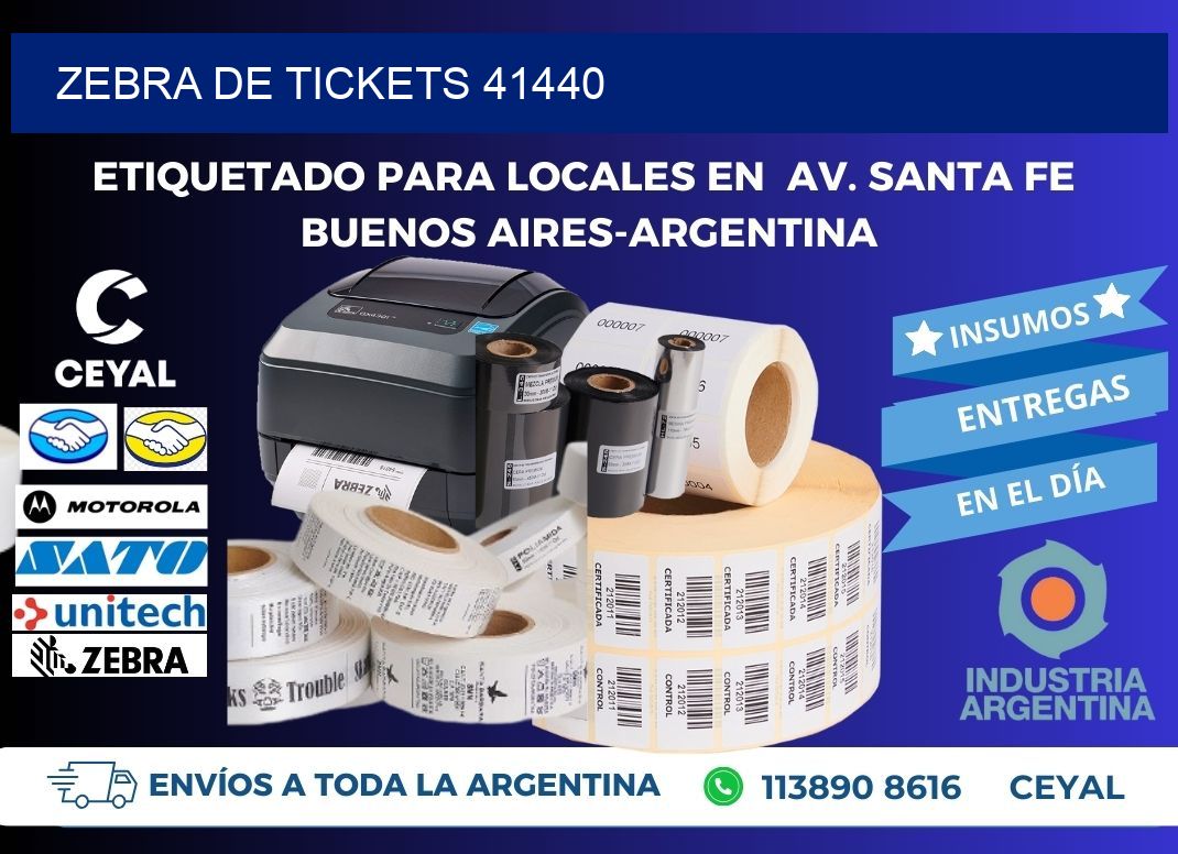 ZEBRA DE TICKETS 41440