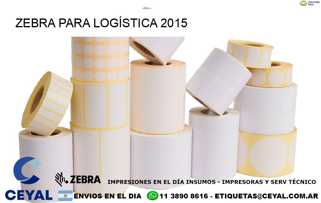 ZEBRA PARA LOGÍSTICA 2015