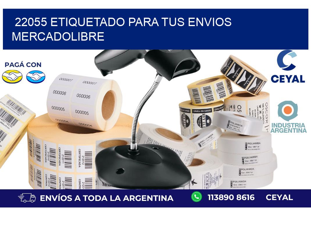 22055 ETIQUETADO PARA TUS ENVIOS MERCADOLIBRE