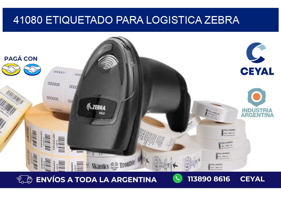 41080 ETIQUETADO PARA LOGISTICA ZEBRA